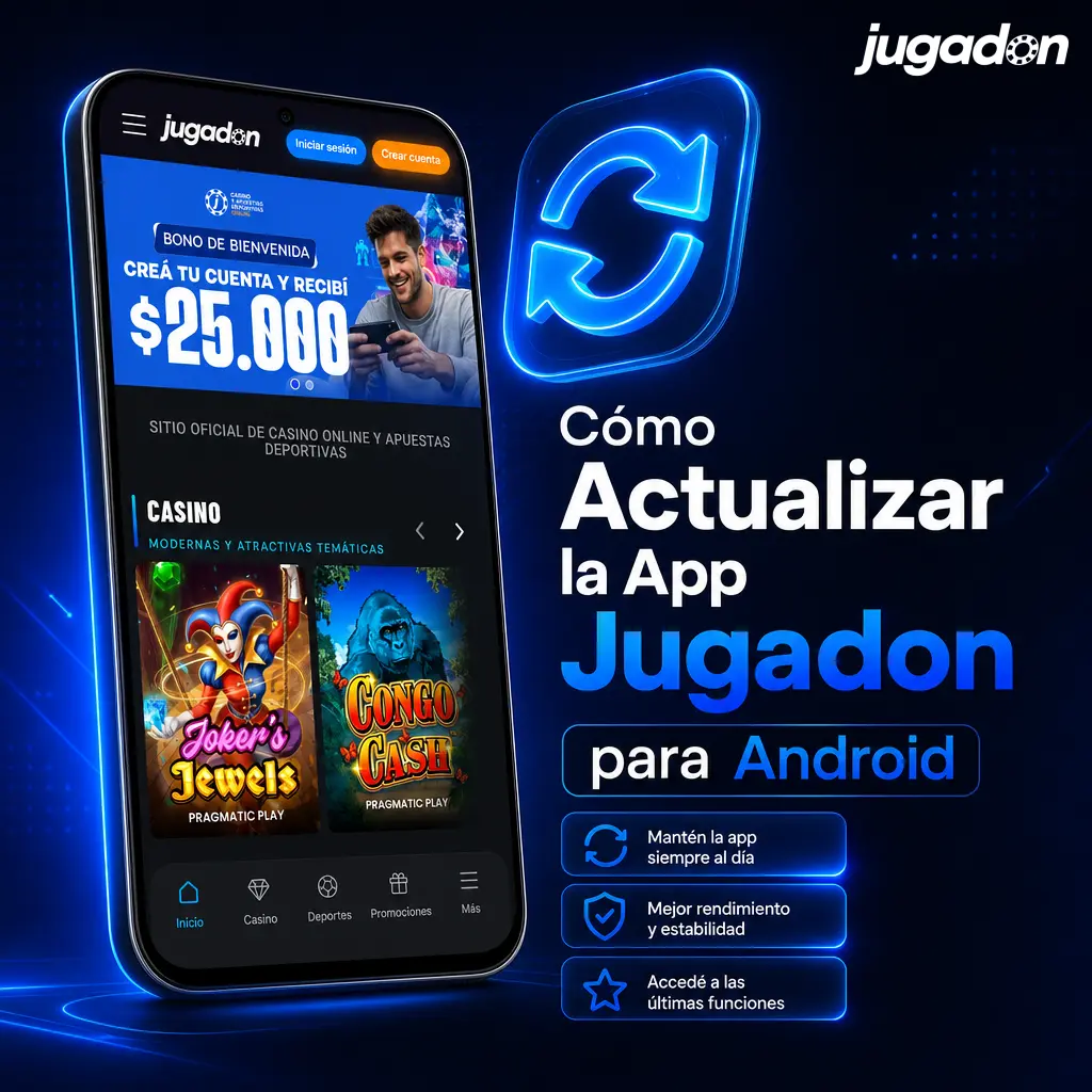 Pasos para actualizar la app Jugadon en Android descargando el APK más reciente sin perder tu cuenta